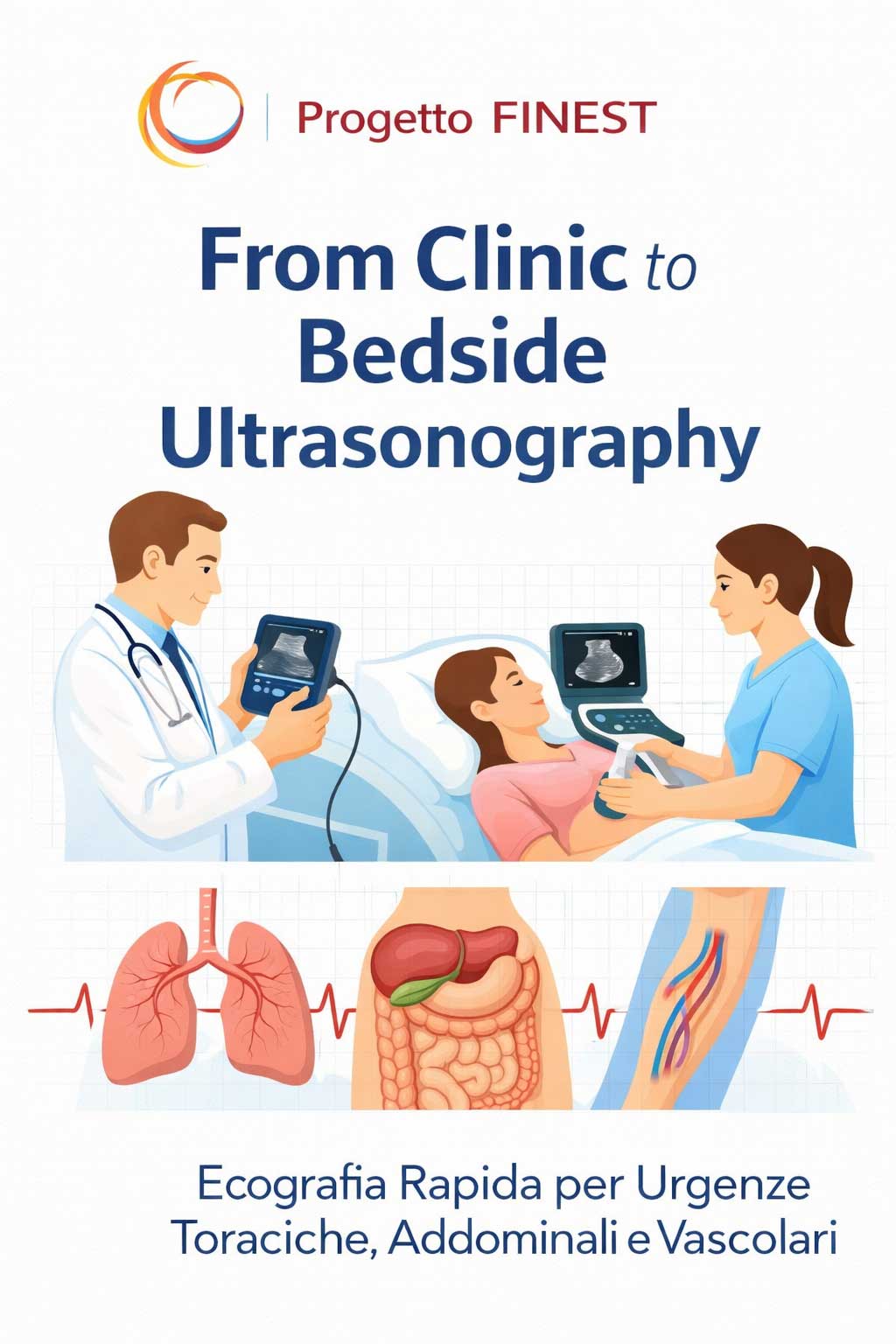 Progetto FINEST — From Clinic to Bedside Ultrasonography