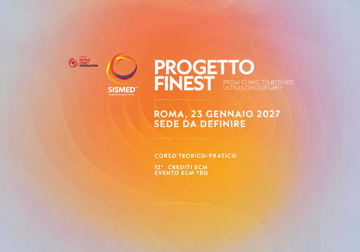 Progetto FINEST - From Clinic to Bedside Ultrasonography @ Roma